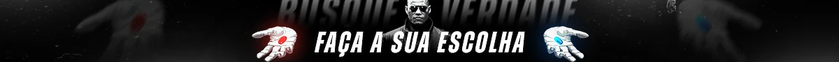 Busque a verdade. Faça a sua escolha.